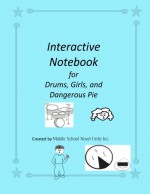 Interactive Notebook for Drums, Girls, and Dangerous Pie - Middle School Novel Units Inc.