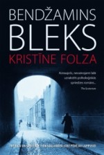 Kristīne Folza (Kvērks #1) - Benjamin Black, John Banville, Kristaps Bricis, Anda Brazauska