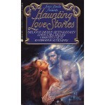 Haunting Love Stories - Shannon Drake, Betina Krahn, Linda Lael Miller, Christina Skye, Katherine Sutcliffe