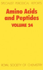 Amino Acids and Peptides - Royal Society of Chemistry, Royal Society of Chemistry