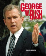 George W. Bush: The Family Business - D. Cohen