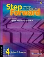 Step Forward 4: Language For Everyday Life Student Book And Workbook Pack (Step Forward) - Barbara Denman