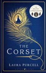 The Corset - Laura Purcell