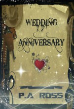 Wedding Anniversary - Paul Andrew Ross