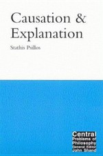 Causation and Explanation - Stathis Psillo