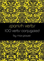 Spanish verbs - Max Power