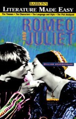 Romeo and Juliet (Literature Made Easy) - Lisa Fabry, Tony Buzan