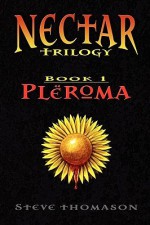 Pleroma - Steve Thomason