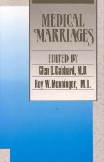 Medical Marriages - Glen O. Gabbard