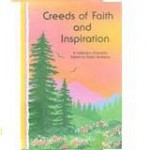 Creeds of Faith and Inspiration - Susan Polis Schutz, Robin Andrews