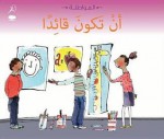 An Takouna Qaedan (Being a Leader- Arabic edition): Citizenship Series - Cassie Mayer, Mark Beech