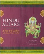 Hindu Altars - Robert Beer, Pieter Weltevrede, Tad Wise