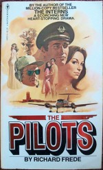 The Pilots - Richard Frede