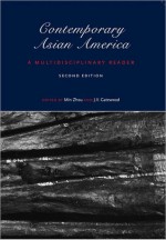 Contemporary Asian America (second edition): A Multidisciplinary Reader - Min Zhou, J. V. Gatewood