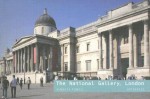 The National Gallery, London - Kenneth Powell