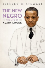 The New Negro: The Life of Alain Locke - Jeffrey C. Stewart