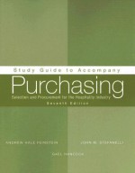 Study Guide to Accompany Purchasing: Selection and Procurement for the Hospitality Industry - Andrew H. Feinstein, John M. Stefanelli