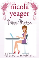 Miss Match - Nicola Yeager