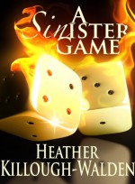 A Sinister Game - Heather Killough-Walden