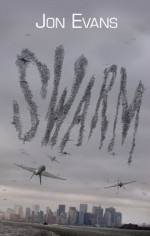 Swarm - Jon Evans