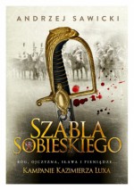 Szabla Sobieskiego - Andrzej W. Sawicki