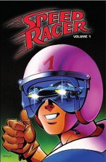 Speed Racer: Volume 1 - Len Strazewski, Ken Steacy