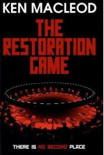 The Restoration Game - Ken MacLeod