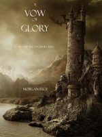 A Vow of Glory - Morgan Rice