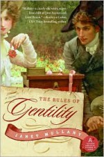 The Rules of Gentility - Janet Mullany