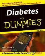 Diabetes for Dummies - Alan L. Rubin