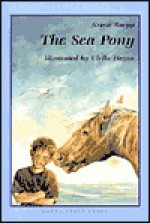 Sea Pony, The - K Ruepp, U Heyne, Ulrike Heyne, J. Alison James