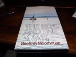 The Boat and the Town - Geoffrey Moorhouse