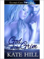 God of the Grim - Kate Hill