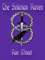 The Solarian Raven (Solarian Warrior, #2) - Rae Monet