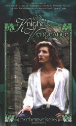 A Knight's Vengeance - Catherine Kean