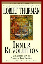 Inner Revolution - Robert A.F. Thurman, Dalai Lama XIV