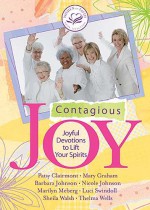 Contagious Joy: Joyful Devotions to Lift Your Spirits (Women of Faith (Zondervan)) - Women of Faith