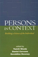 Persons in Context: Building a Science of the Individual - Yuichi Shoda, Yuichi Shoda, Daniel Cervone