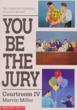 You Be the Jury: Courtroom IV - Marvin Miller