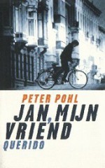 Jan, mijn vriend - Peter Pohl, Cora Polet