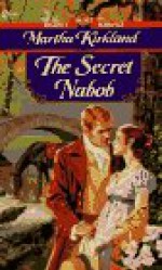 The Secret Nabob - Martha Kirkland