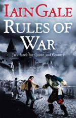 Rules of War - Iain Gale