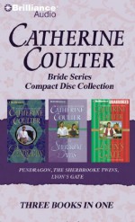 Catherine Coulter Bride CD Collection 3: Pendragon, the Sherbrooke Twins, Lyon's Gate - Catherine Coulter, Anne Flosnik