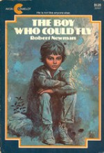 The Boy Who Could Fly - Robert Newman