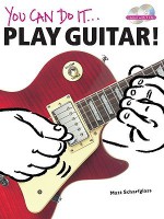 You Can Do It...: Play Guitar! [With 2 CDs] - Matt Scharfglass