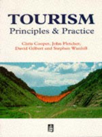 Tourism Principles and Practice - Christopher P. Cooper