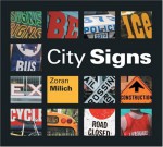 City Signs - Zoran Milich