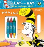 Busy as a Bee! (Dr. Seuss/Cat in the Hat) - Mary Tillworth, Christopher Moroney