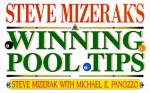 Steve Mizerak's Winning Pool Tips - Steve Mizerak, Michael E. Panozzo