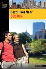 Best Hikes Near Boston - Steve Mirsky